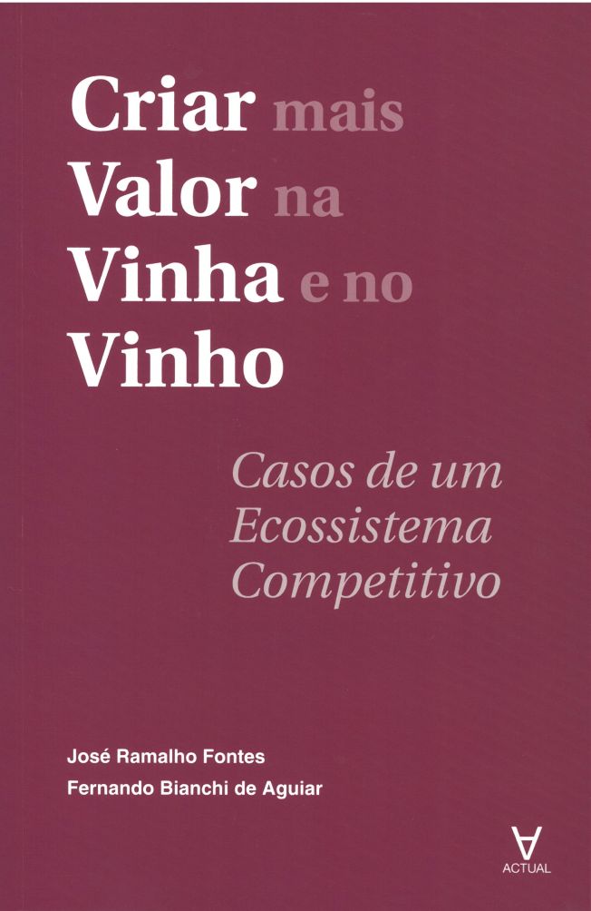 LIVRO CRIAR VALOR NA VINHA E NO VINHO